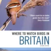 Where to Watch Birds in Britain