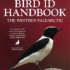 The Advanced Bird ID Handbook