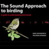 The Sound Approach to Birding