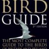 The Most Complete Guide to the Birds of Britain and Europe