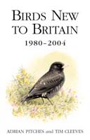 Birds New to Britain: 1980-2004