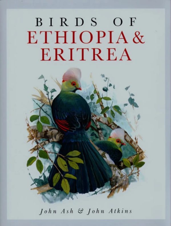 Birds of Ethiopia and Eritrea