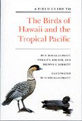 A Field Guide to the Birds of Hawaii and the Tropical Pacific