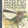 The Field Guide to the Birds of New Zealand