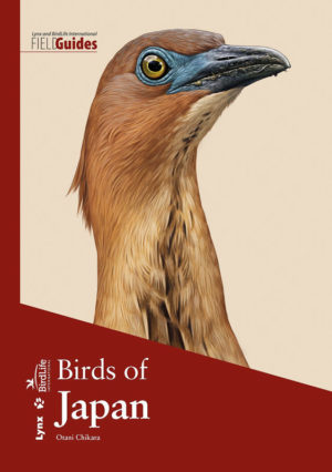 Birds of Japan - Lynx and BirdLife International Field Guides Collection
