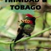 A Birdwatchers' Guide to Trinidad and Tobago