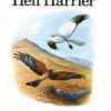 The Hen Harrier - Poyser Monographs