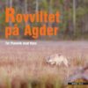 Rovviltet på Agder