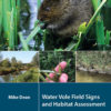 Water Vole Field Signs and Habitat Assessment
