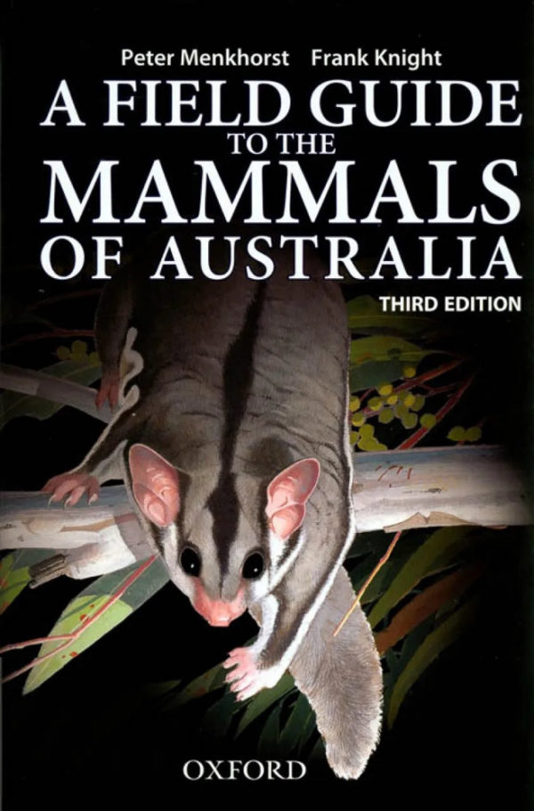 Field Guide to the Mammals of Australia