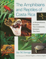 The Amphibians and Reptiles of Costa Rica