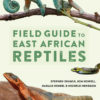 Field Guide to East African Reptiles