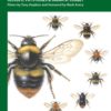 Bumblebees - Naturalists' Handbook 6, Third edition