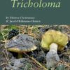 The Genus Tricholoma