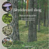 Skyddsvärd skog