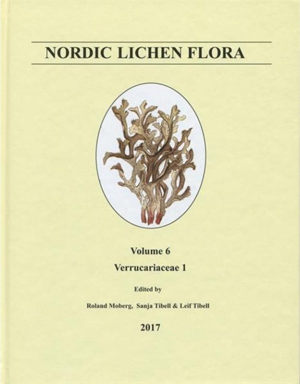 Nordic Lichen Flora - Vol 6 - Verrucariaceae 1.