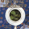 Våre friske krydderurter