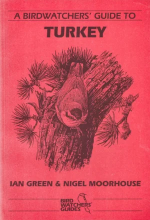 A Birdwatchers' Guide to Turkey