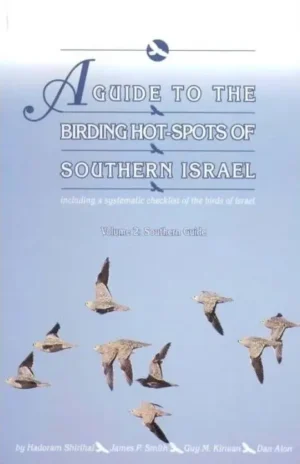 A Guide to the Birding Hotspots of Southern Israel