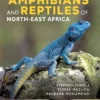 Handbook of Amphibians and Reptiles of North-east Africa