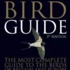 The Most Complete Guide to the Birds of Britain and Europe