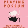 Playing Possum