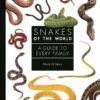 Snakes of the World