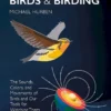 The Physics of Birds and Birding