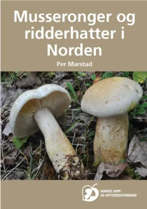 Musseronger og ridderhatter i Norden