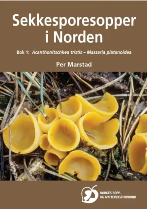Sekkesporesopper i Norden - Bok 1