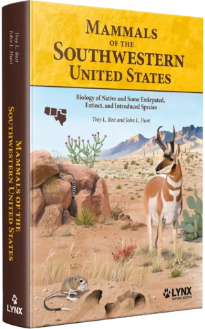 Mammals of the Southwestern United States