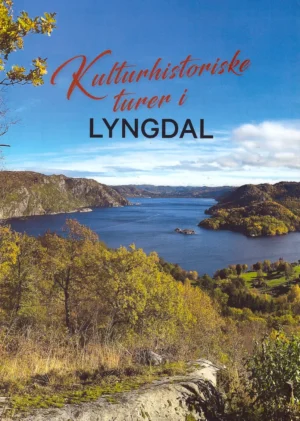 Kulturhistoriske turer i Lyngdal